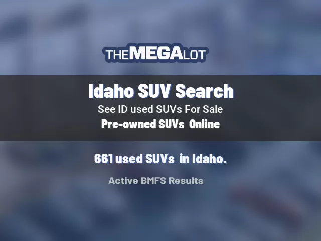 Idaho SUV Search