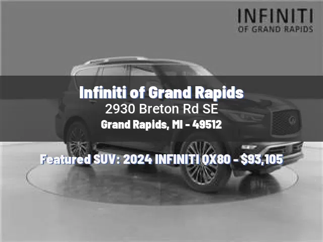 Infiniti of Grand Rapids