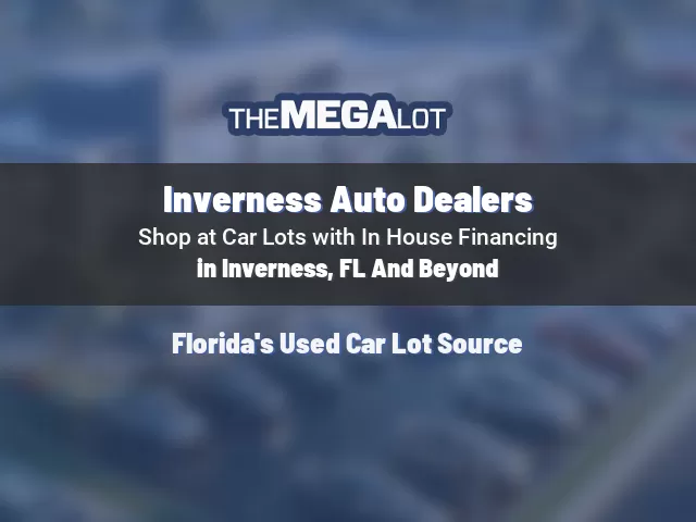 Inverness Auto Dealers