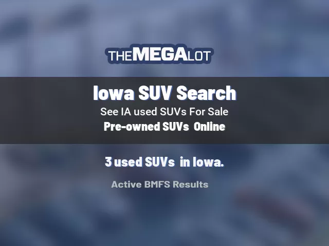 Iowa SUV Search