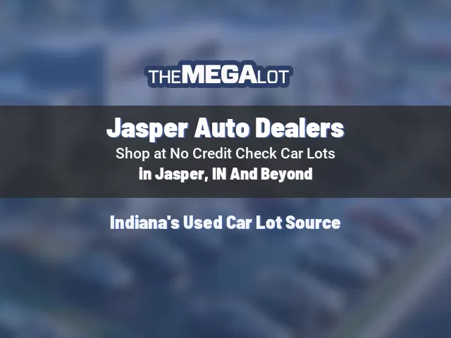 Jasper Auto Dealers