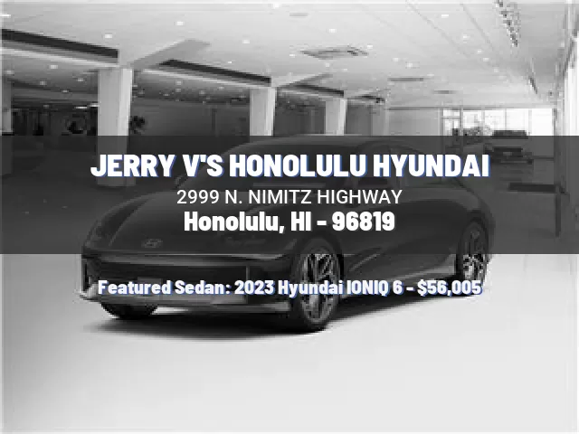 JERRY V'S HONOLULU HYUNDAI