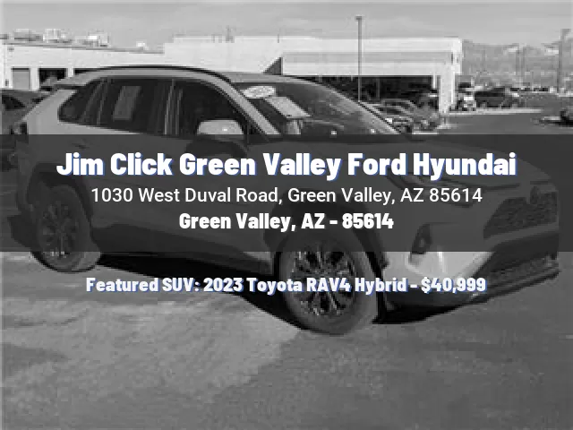 Jim Click Green Valley Ford Hyundai