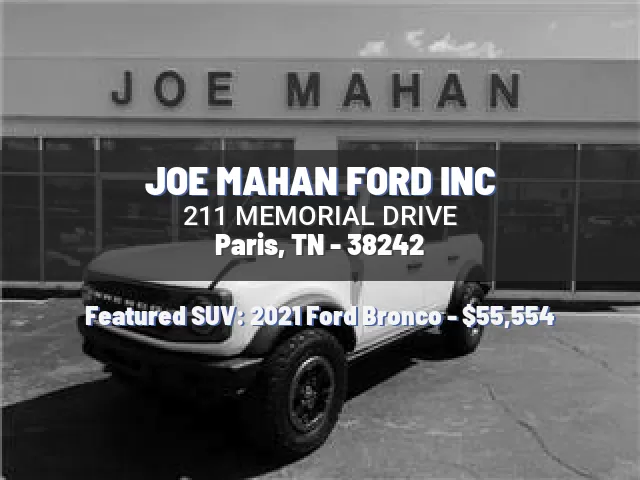 JOE MAHAN FORD INC