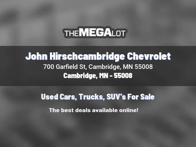 John Hirschcambridge Chevrolet