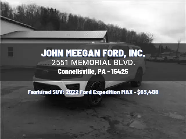 JOHN MEEGAN FORD, INC.