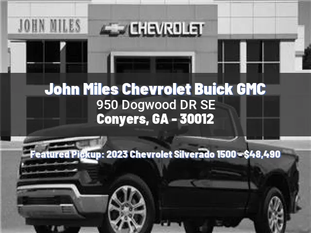 John Miles Chevrolet Buick GMC