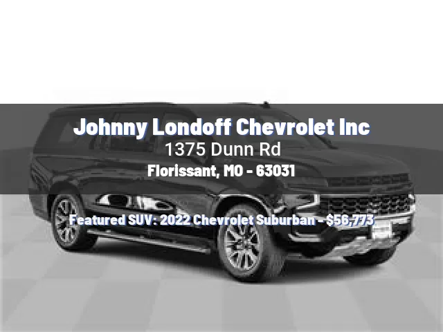 Johnny Londoff Chevrolet Inc