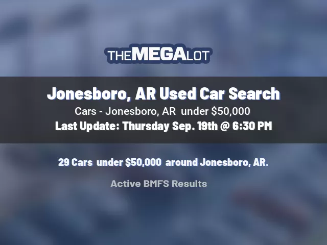 Jonesboro, AR Used Car Search