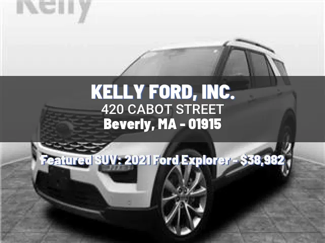 KELLY FORD, INC.