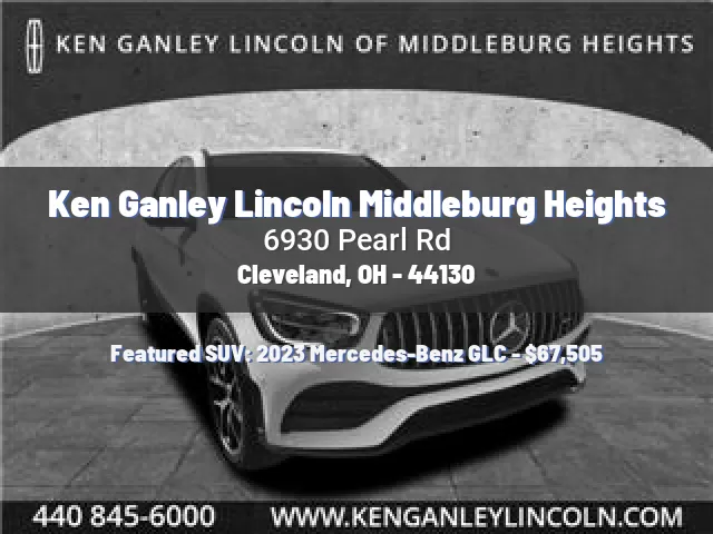 Ken Ganley Lincoln Middleburg Heights