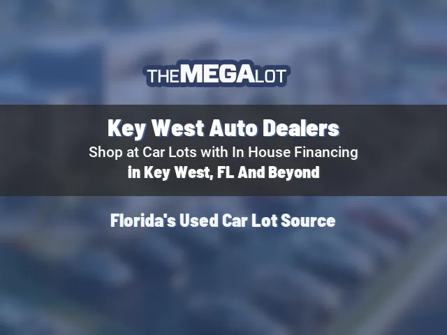 Key West Auto Dealers