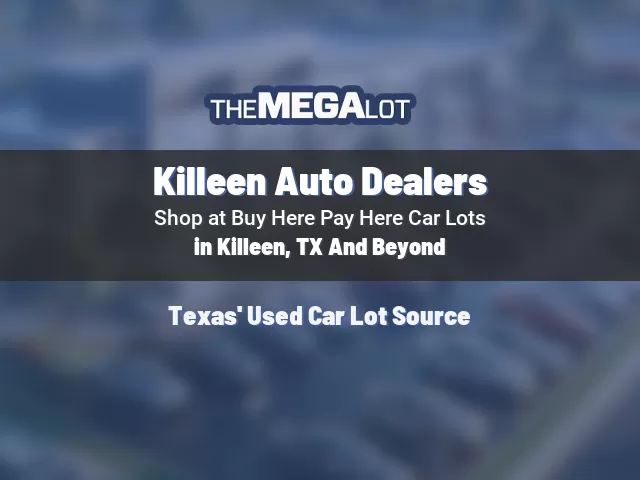 Killeen Auto Dealers