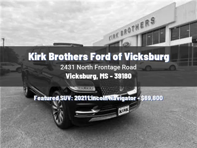 Kirk Brothers Ford of Vicksburg