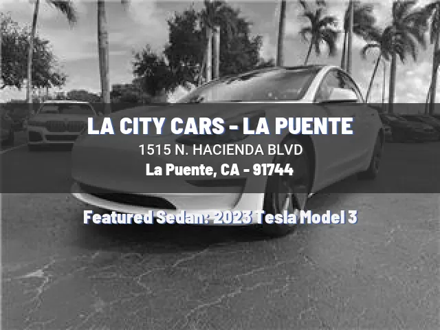 LA CITY CARS - LA PUENTE