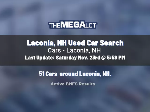 Laconia, NH Used Car Search