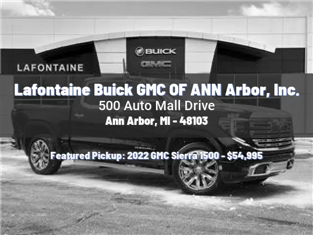 Lafontaine Buick GMC OF ANN Arbor, Inc.