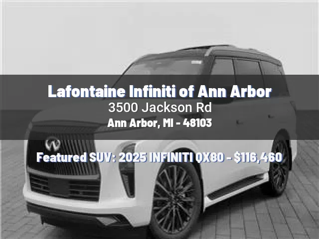 Lafontaine Infiniti of Ann Arbor