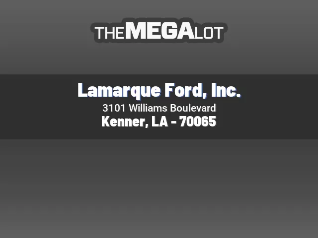 Lamarque Ford, Inc.