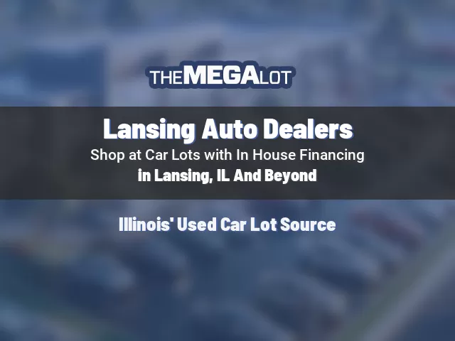 Lansing Auto Dealers