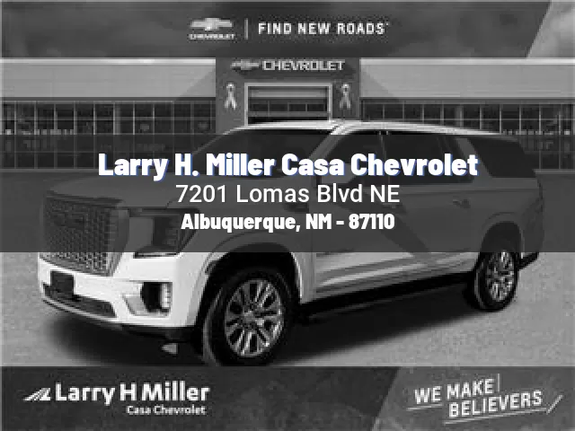 Larry H. Miller Casa Chevrolet