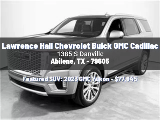 Lawrence Hall Chevrolet Buick GMC Cadillac