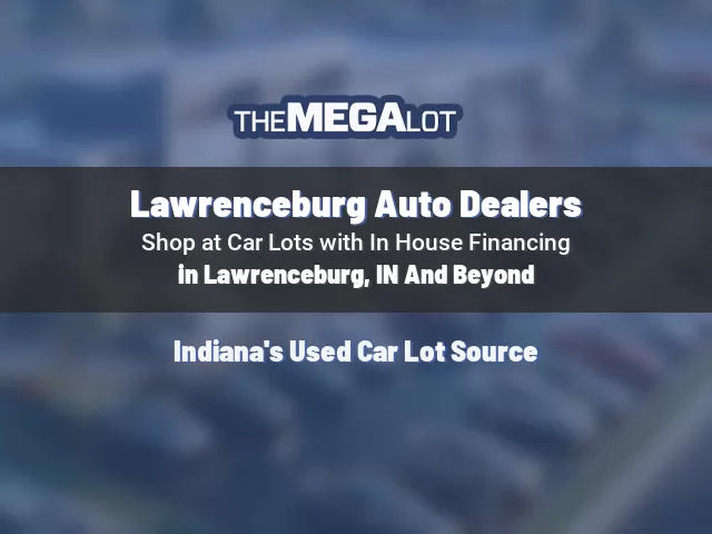 Lawrenceburg Auto Dealers