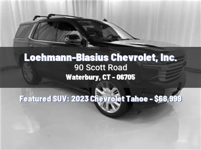 Loehmann-Blasius Chevrolet, Inc.