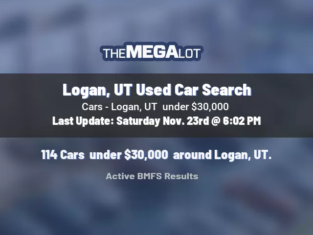 Logan, UT Used Car Search