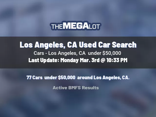 Los Angeles, CA Used Car Search