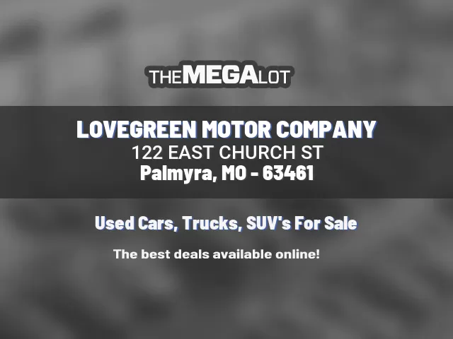 LOVEGREEN MOTOR COMPANY