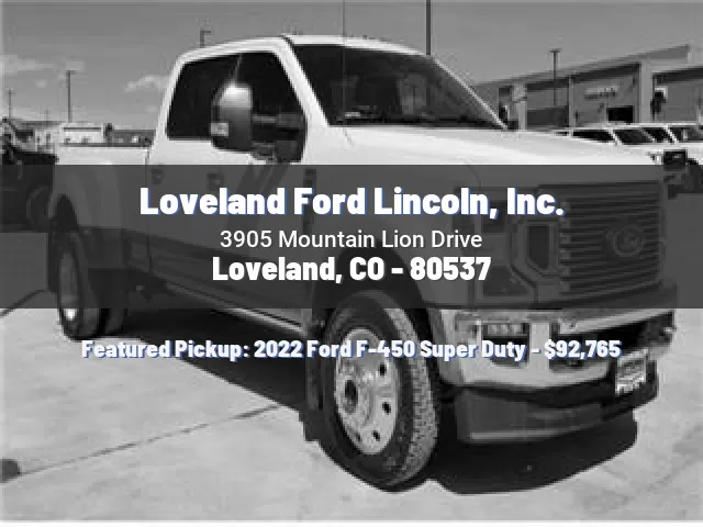 Loveland Ford Lincoln, Inc.