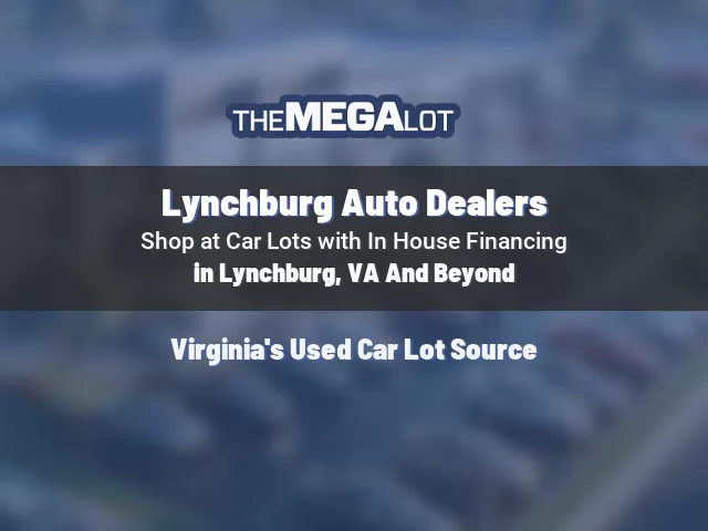 Lynchburg Auto Dealers