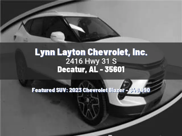 Lynn Layton Chevrolet, Inc.