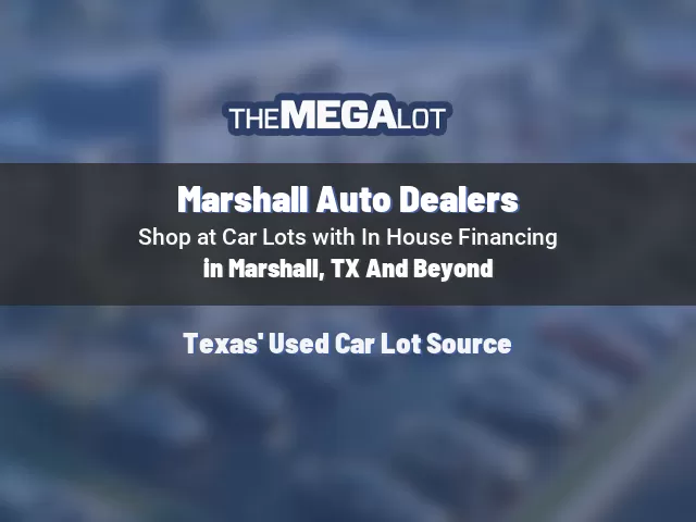 Marshall Auto Dealers