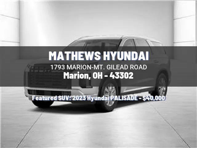 MATHEWS HYUNDAI