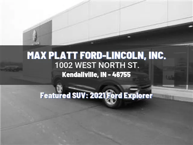 MAX PLATT FORD-LINCOLN, INC.