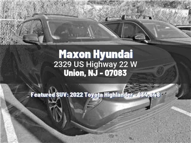 Maxon Hyundai