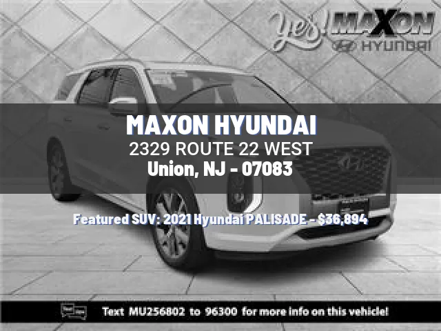 MAXON HYUNDAI