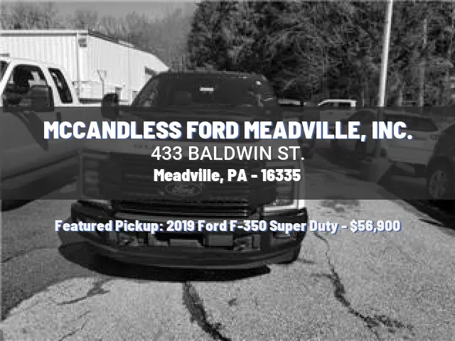 MCCANDLESS FORD MEADVILLE, INC.