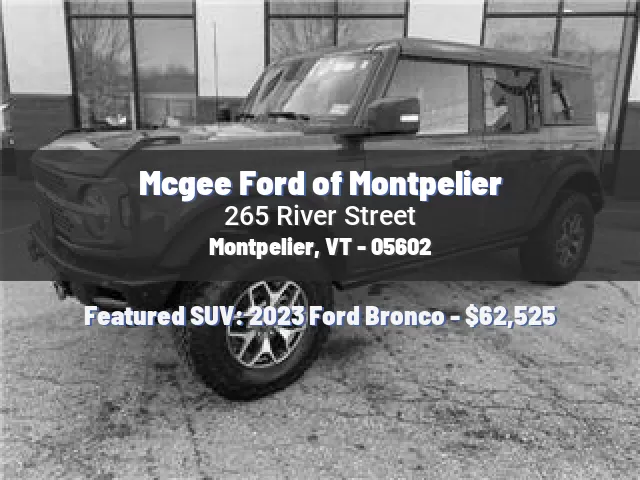 Mcgee Ford of Montpelier