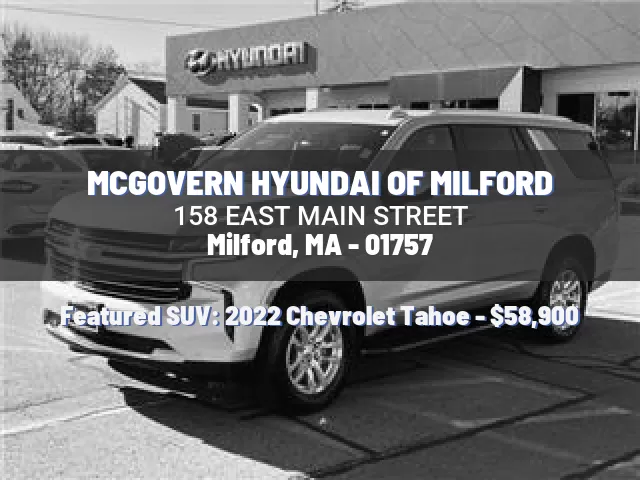 MCGOVERN HYUNDAI OF MILFORD