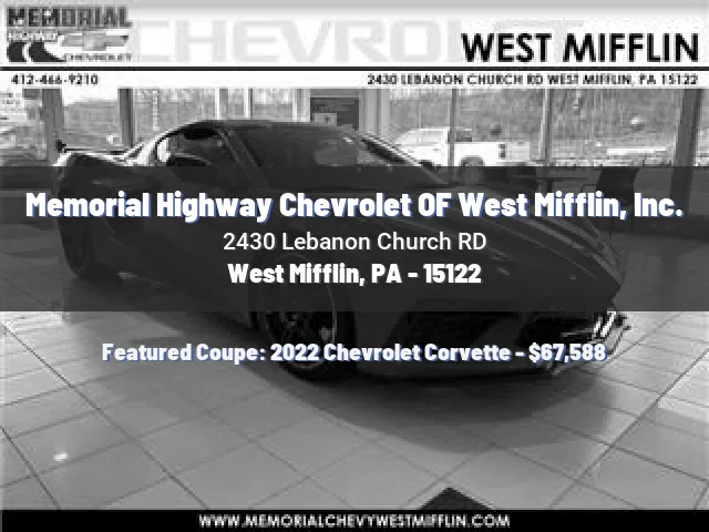 Memorial Highway Chevrolet OF West Mifflin, Inc.