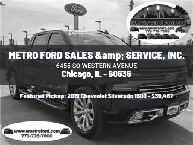 METRO FORD SALES & SERVICE, INC.