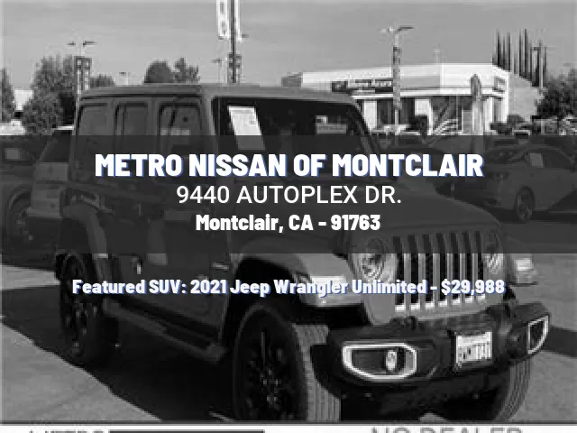 METRO NISSAN OF MONTCLAIR