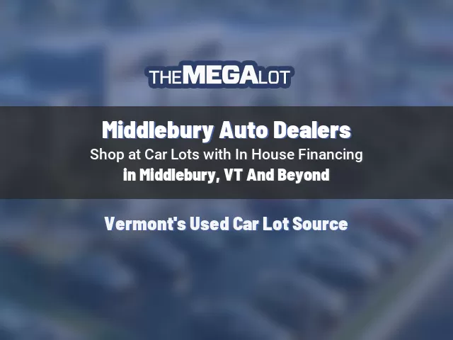 Middlebury Auto Dealers