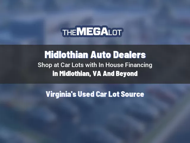 Midlothian Auto Dealers