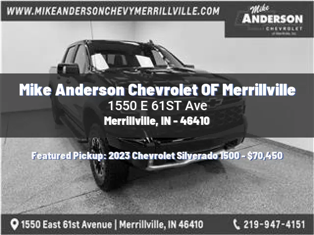 Mike Anderson Chevrolet OF Merrillville