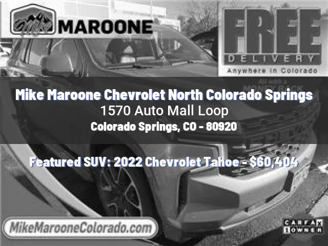 Mike Maroone Chevrolet North Colorado Springs