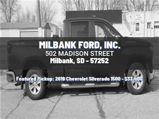 MILBANK FORD, INC.